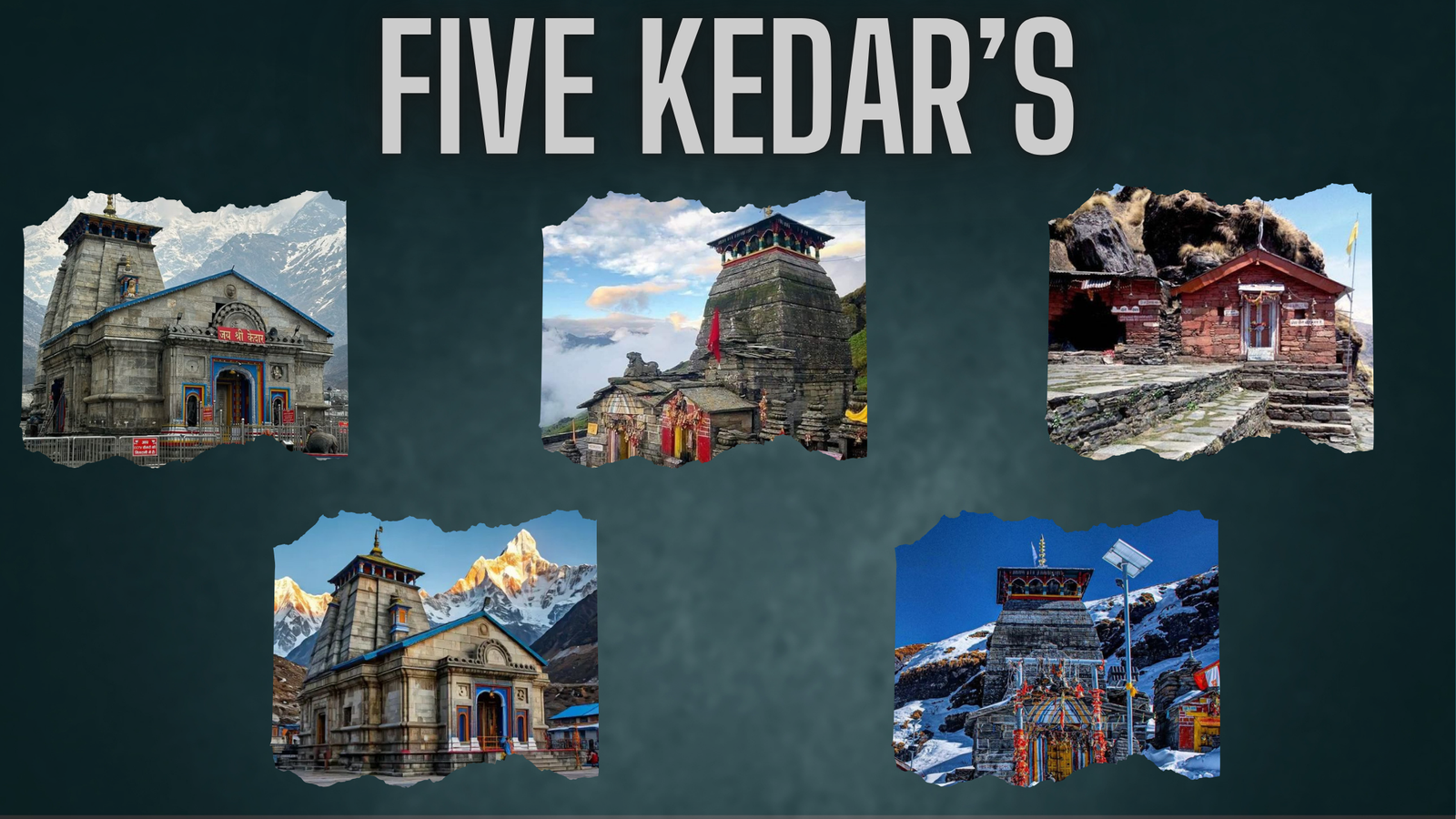 Five Kedar's